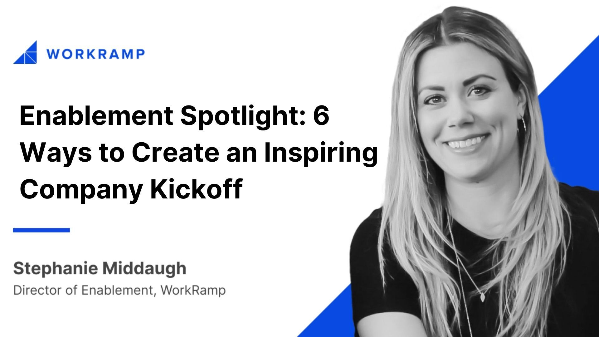 6 Ways to Create an Inspiring Company Kickoff WorkRamp