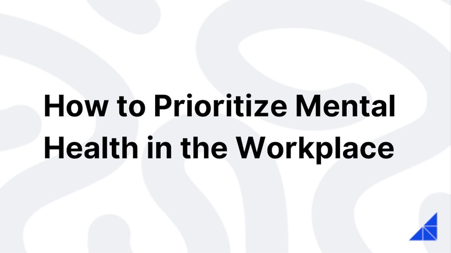 how-to-prioritize-mental-health-in-the-workplace-workramp